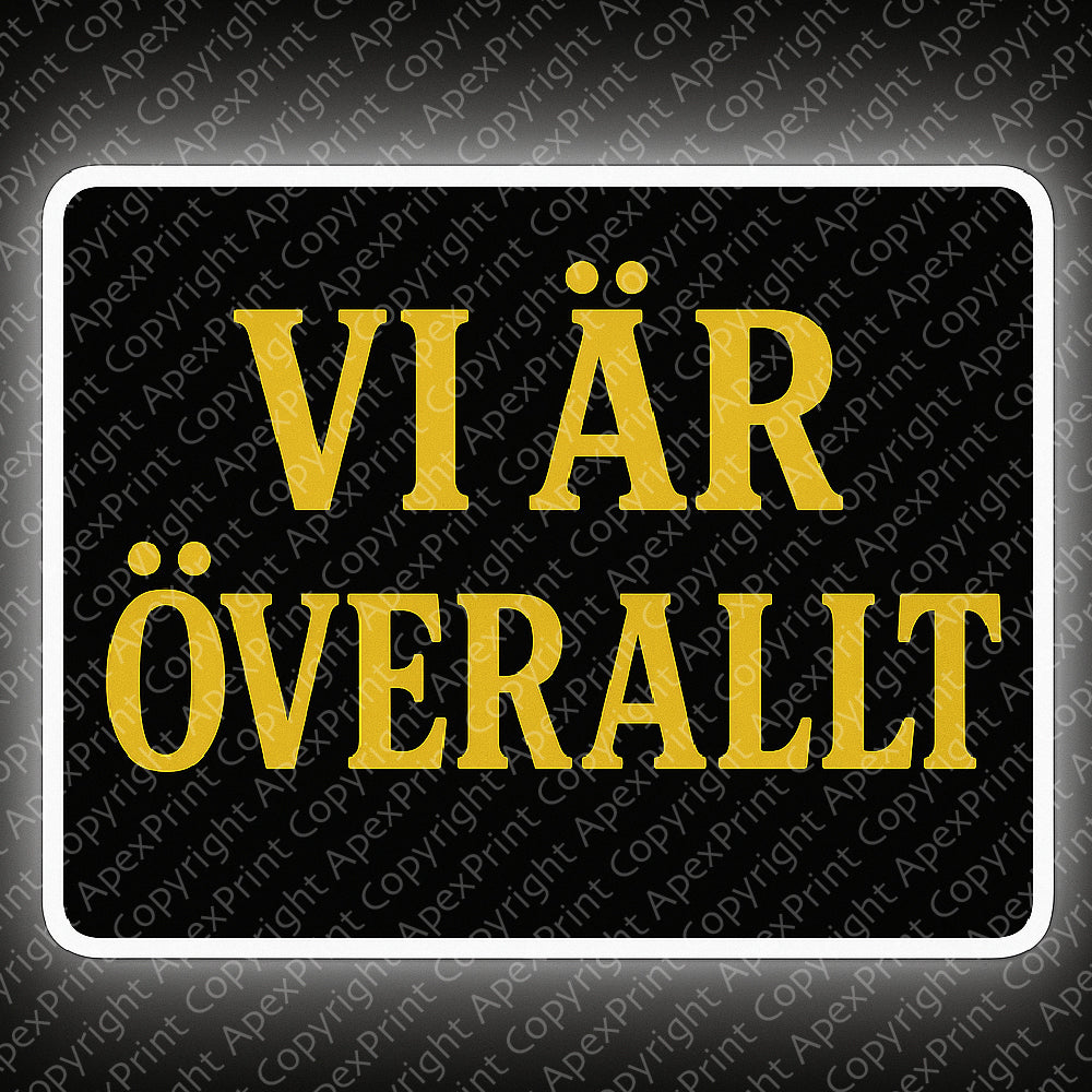 Vi Är Överallt
