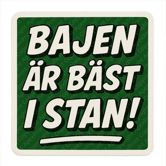 Bajen Är Bäst I Stan