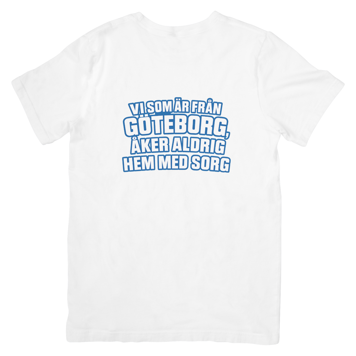 Vi Som Är Från Göteborg - T-shirt