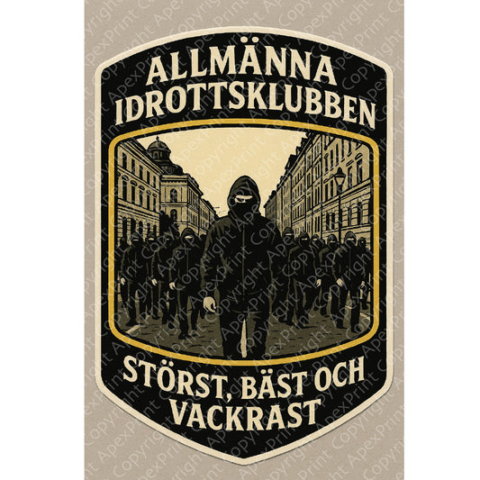 AIK - Störst, Bäst och Vackrast