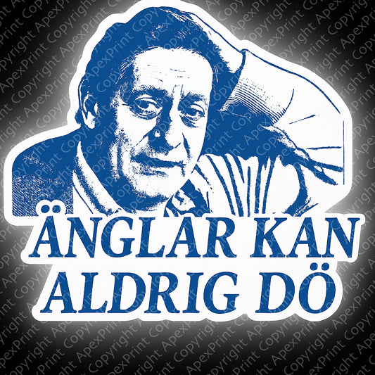 Änglar Kan Aldrig Dö