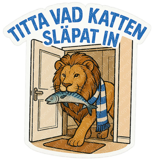 Titta Vad Katten Släpat In